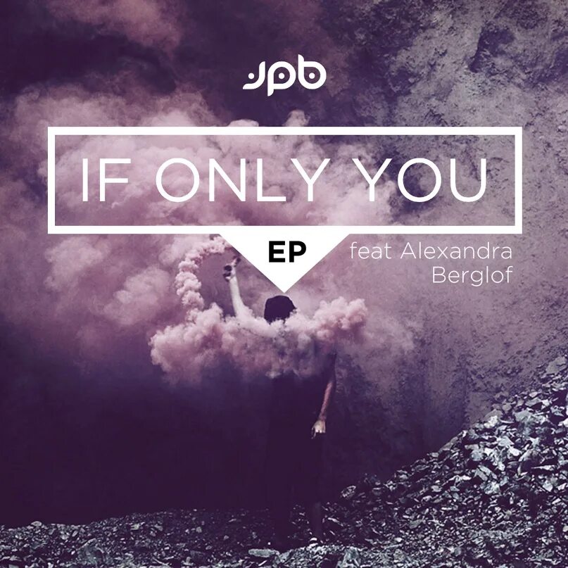 Only you оригинал. JPB лицо. If only you картинка. JPB мобайл. Left track