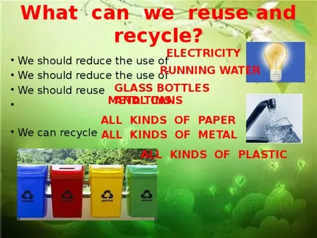 We should recycle. Reduce reuse recycle примеры. Reuse and recycle разница. Таблица reduce reuse recycle. Reduce reuse recycle проект.