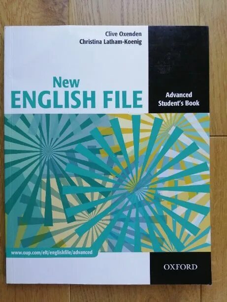 Учебник English file. New English file Advanced. Oxford English file Advanced. New English file Advanced student's book. New english file video