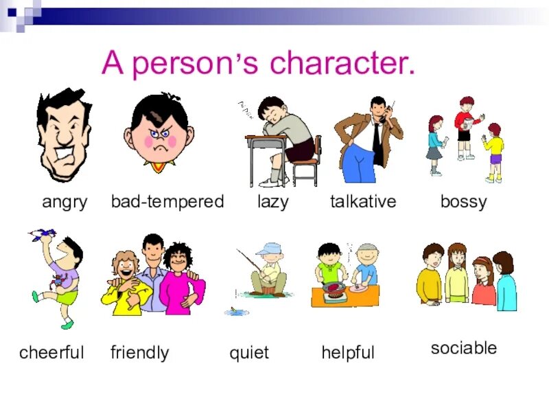 Bad-Tempered. Bad person. Talkative person. Character features люди. Character's features