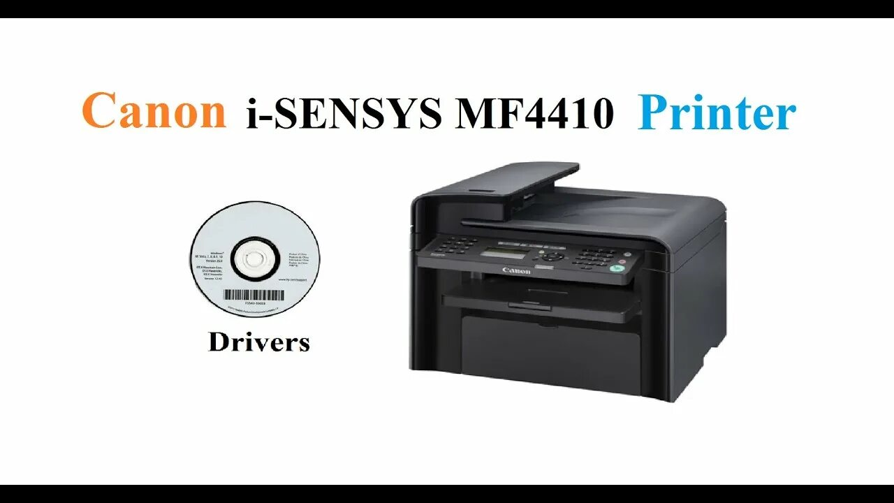 Canon принтер драйвера windows 10. Canon 4410 драйвер. MS 4410 Canon драйвер. Canon Printer mf4410 Driver.skachat. Canon i-SENSYS mf4410 драйвер.