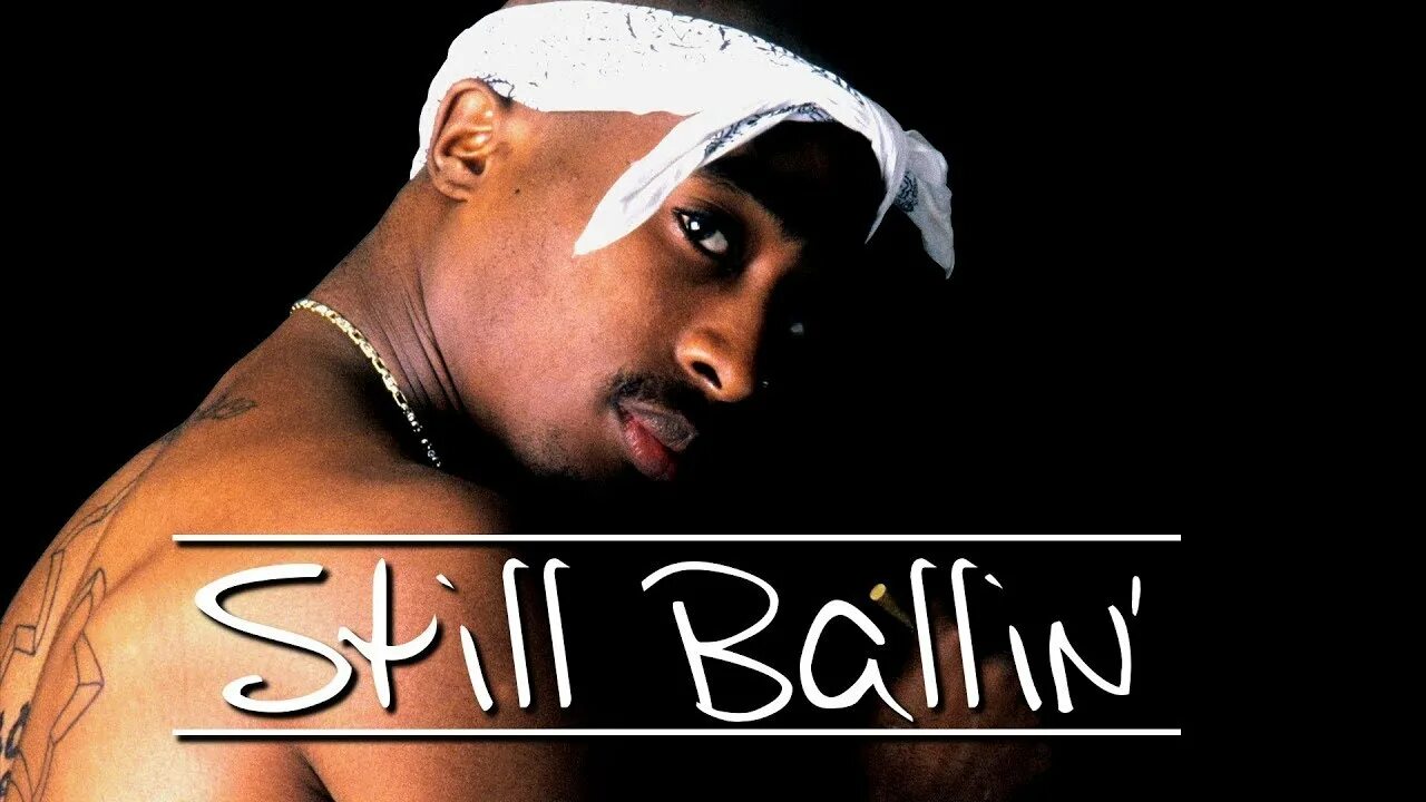 Kurupt - still ballin (bizzba remix). 2pac still ballin. Still ballin remix. 2 pac в жизни. Still ballin.