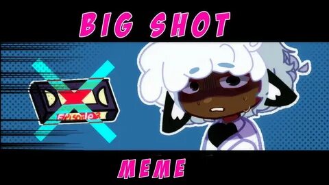 Big shot meme