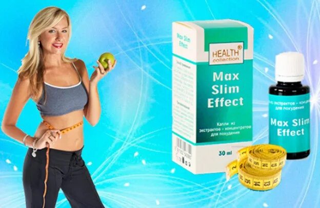 Купить средства дав. Max Slim Effect. Max Effect для похудения. Капли для похудения. Max Effect препараты.