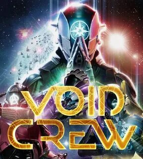 Void crew