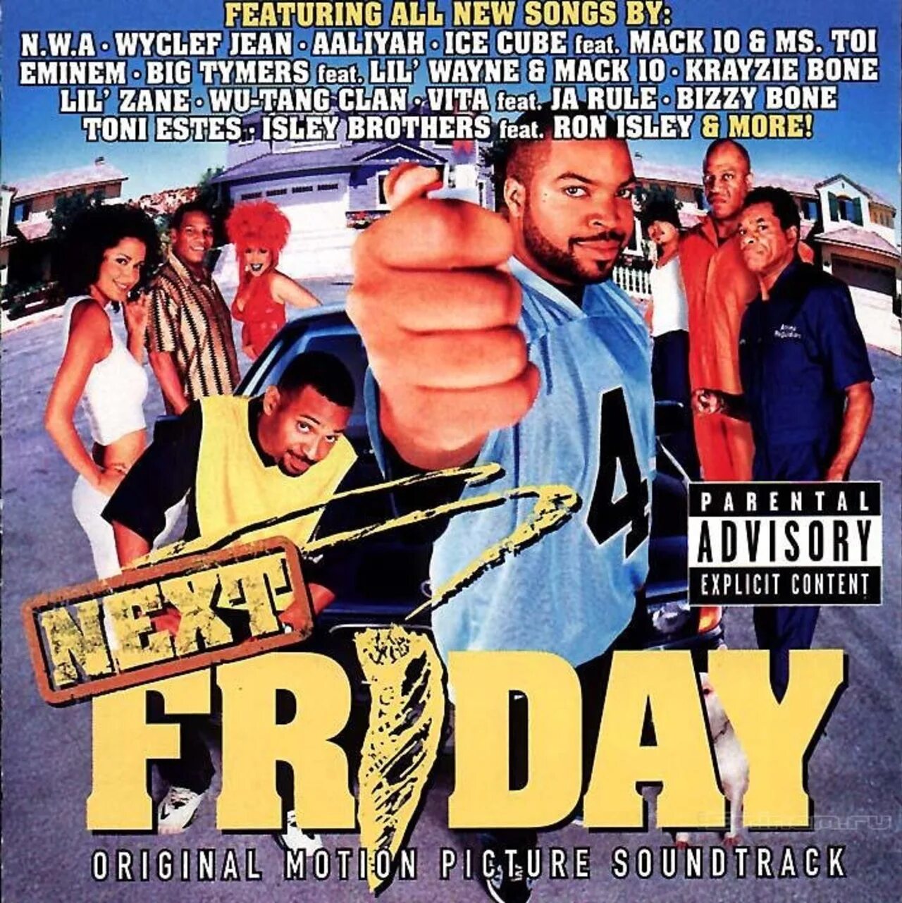 Ice cube ft eminem. Next Friday Soundtrack. Next Friday, 1999 обложка. Next Friday the Original Motion picture Soundtrack.