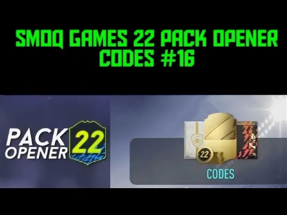 Коды smoq games. Pack Opener 22. Smoq games 22. Коды на пак опенер 22. Smoq games 22 Pack Opener.