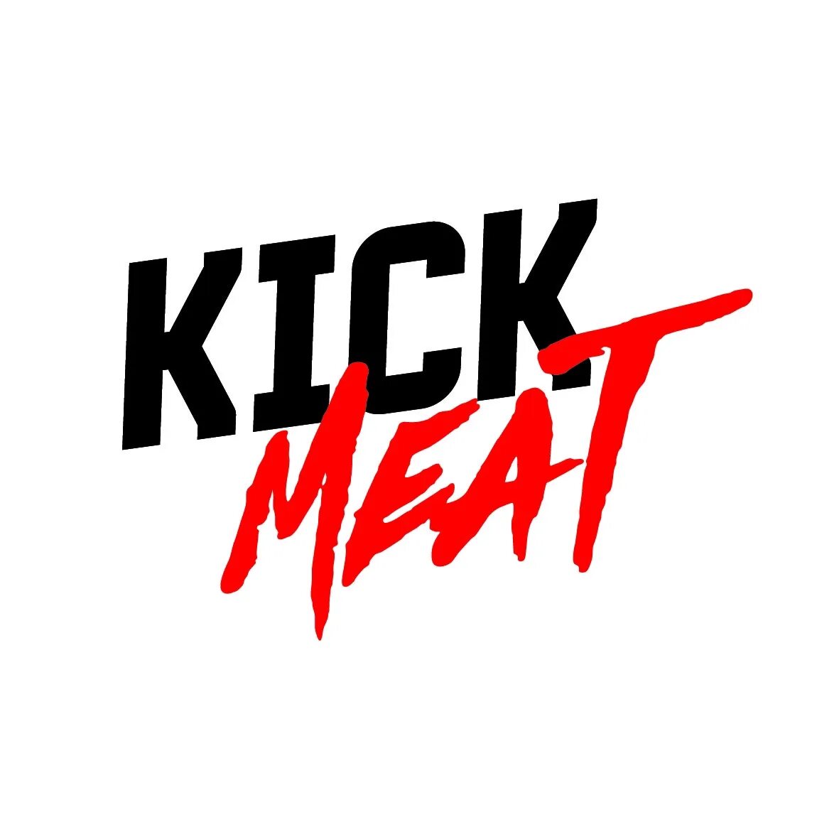 Kick meat