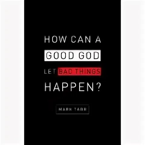 When bad does good. Книжка god is good. книжка god is good качок.