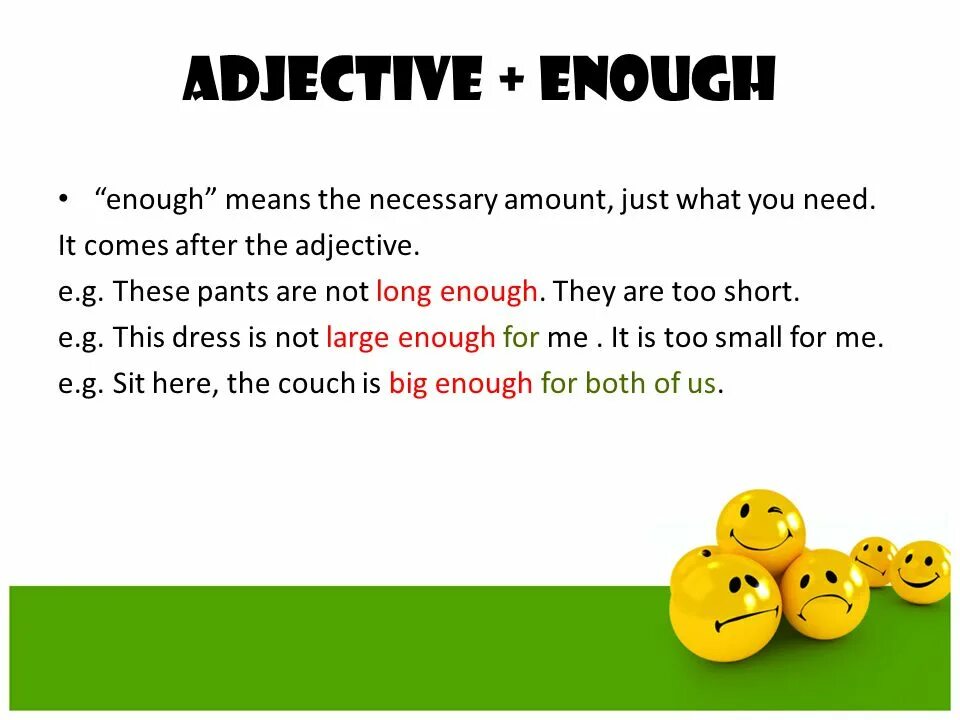 Too adjective правило. Too enough правило. Прилагательное enough. Adjective enough