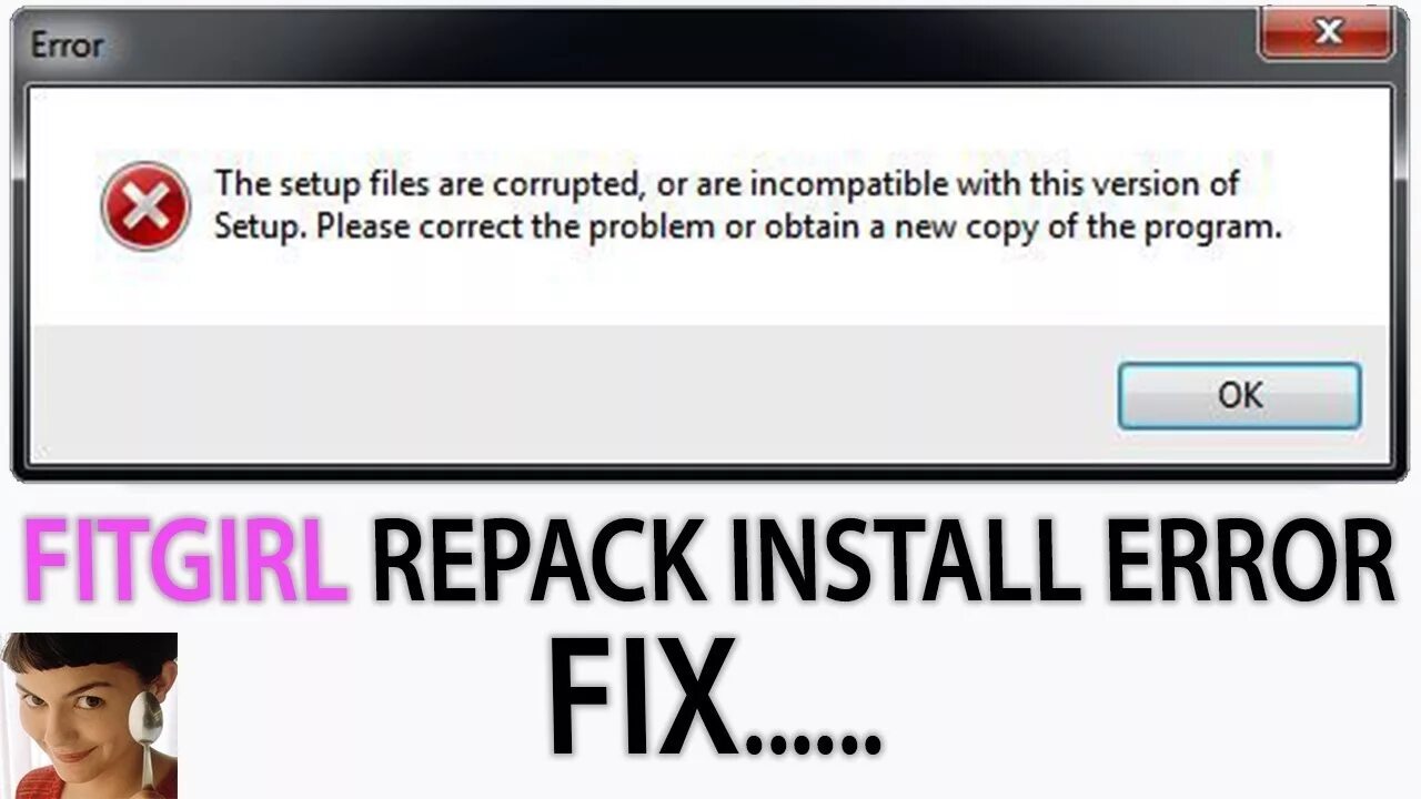 The setup files are corrupted please. Фитгерл репак. the setup files are corrupted please obtain a new copy of the program. the setup files are corrupted. please obtain a new copy of the program. перевести. the setup files are corrupted как исправить.