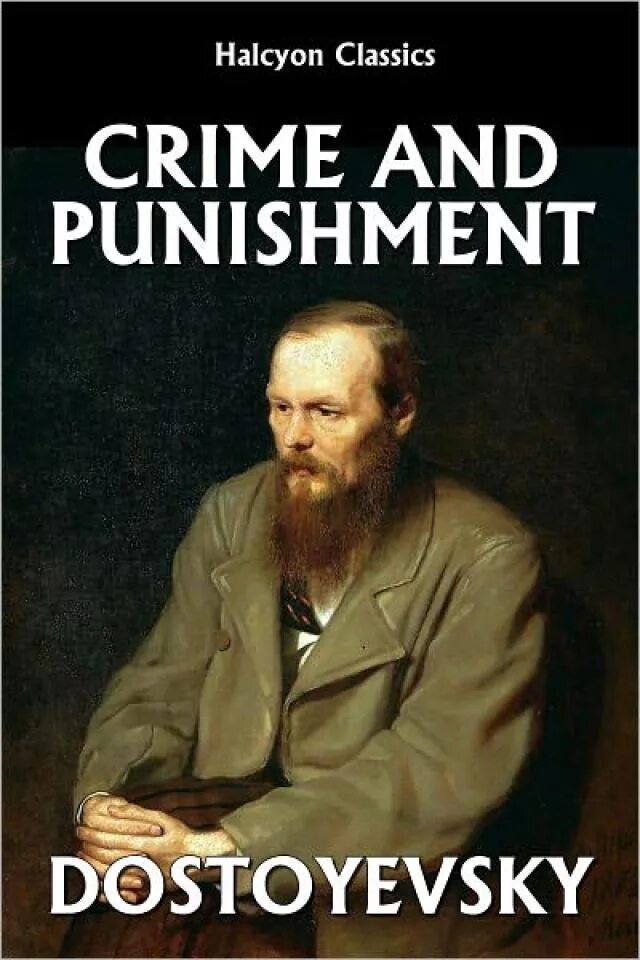 Достоевский Crime and punishment. Фёдор Достоевский «Crime and punishment ». Crime and punishment Dostoevsky book. Crime and punishment Dostoevsky обложка. Crime and punishment text