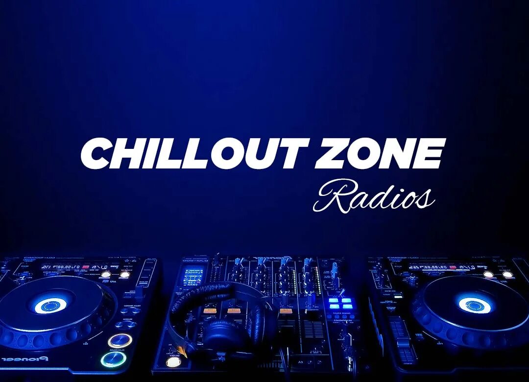 Record chillout radio слушать. Chillout Zone. Chillout Zone Radio. Chill out Zone. Фото Chill Zone.