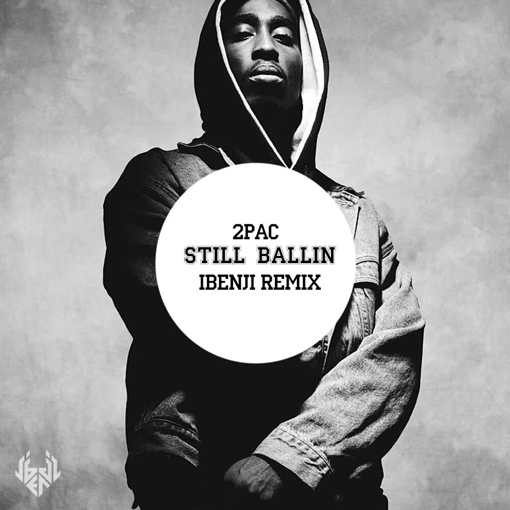 2pac still ballin. Kurupt - still ballin (2scratch remix). Kurupt - still ballin (bizzba remix). Trick daddy). 2pac still ballin.