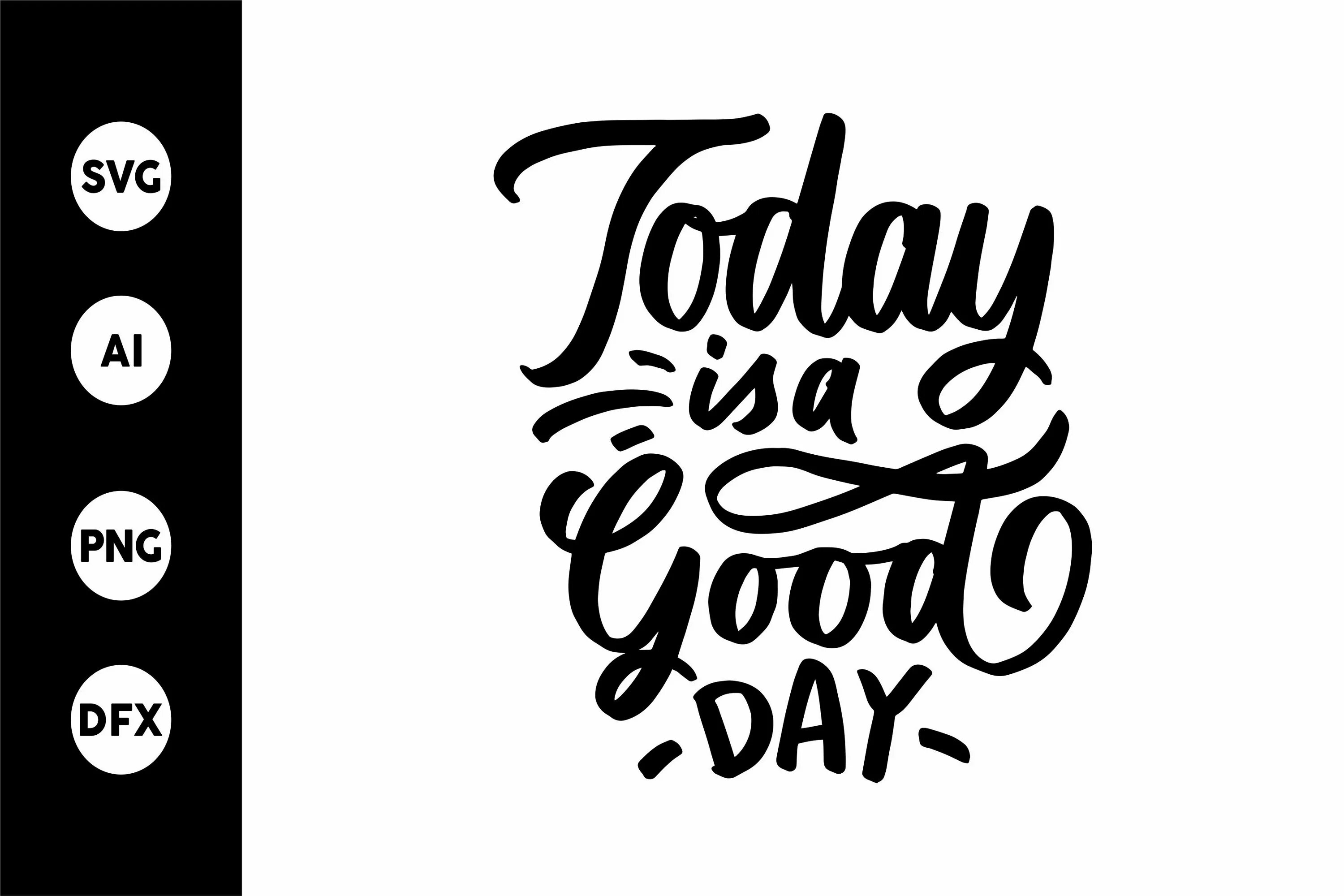 Today is the 11. Today is a good Day. Надпись today. Надпись today is a good Day. Надпись best Day today.