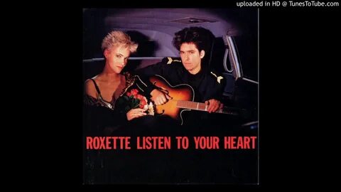 Перевод roxette listen to