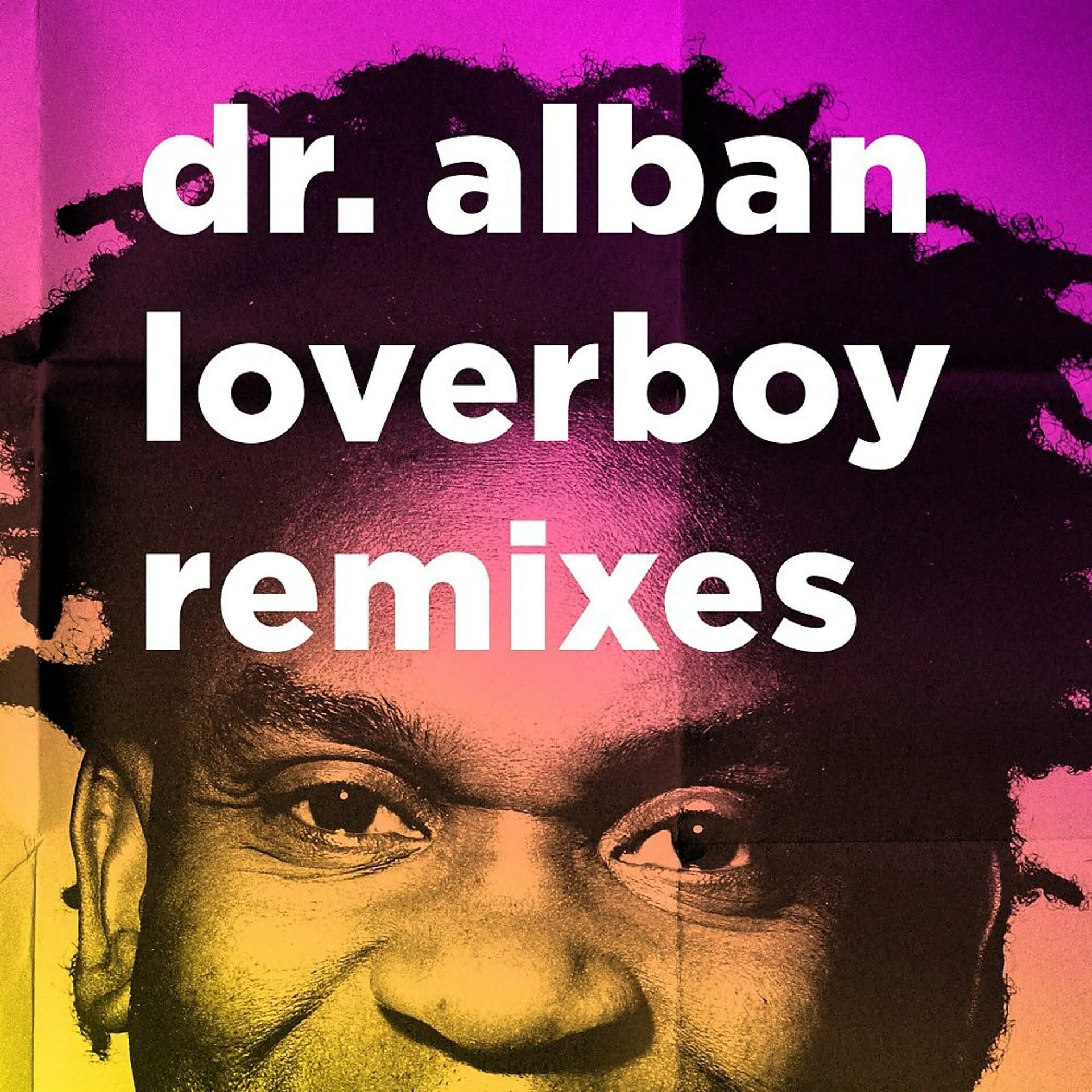 Dr Alban. Dr. Alban - Loverboy. Доктор албан ремиксы. Доктор албан ремиксы слушать.