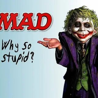 Mad but