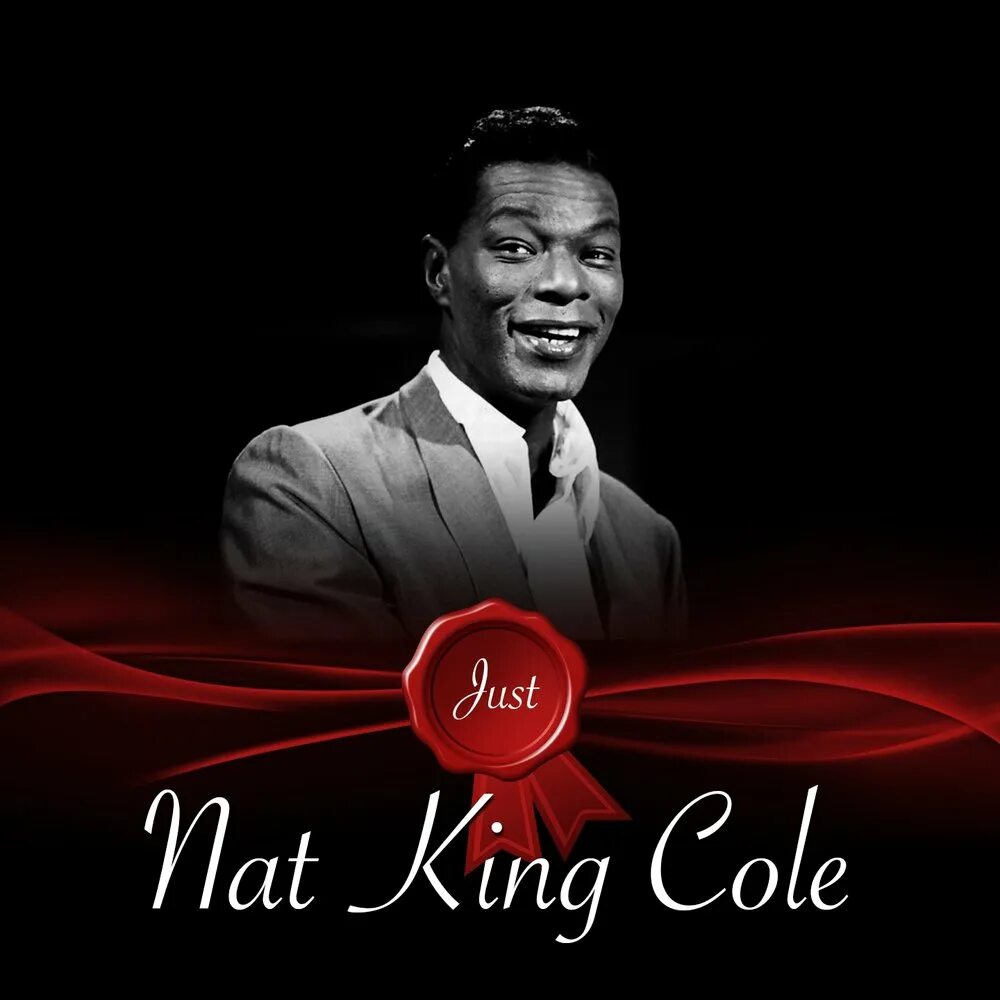 Нат коле. Нэт Кинг Ко́ул. Нат Кинг Коул. Нэт Кинг Коул – тема. Nat King Cole биография.