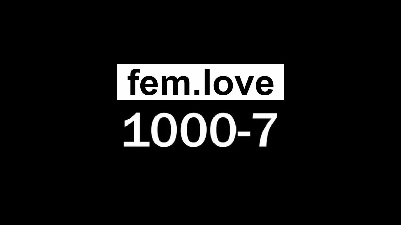 Текст 1000-7 fem.Love. Надпись 1000-7. 1000-7 Обои.