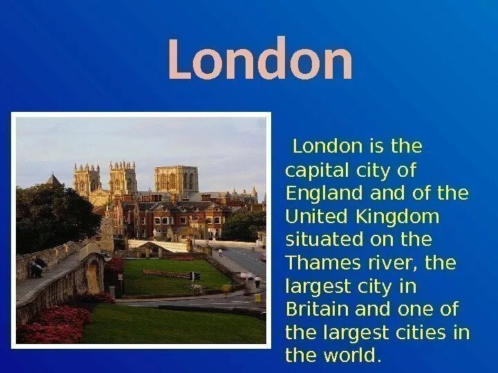 London is the Capital of the uk. London is the Capital City of. What is a Capital City of the uk. London the Capital and the largest City in the United.