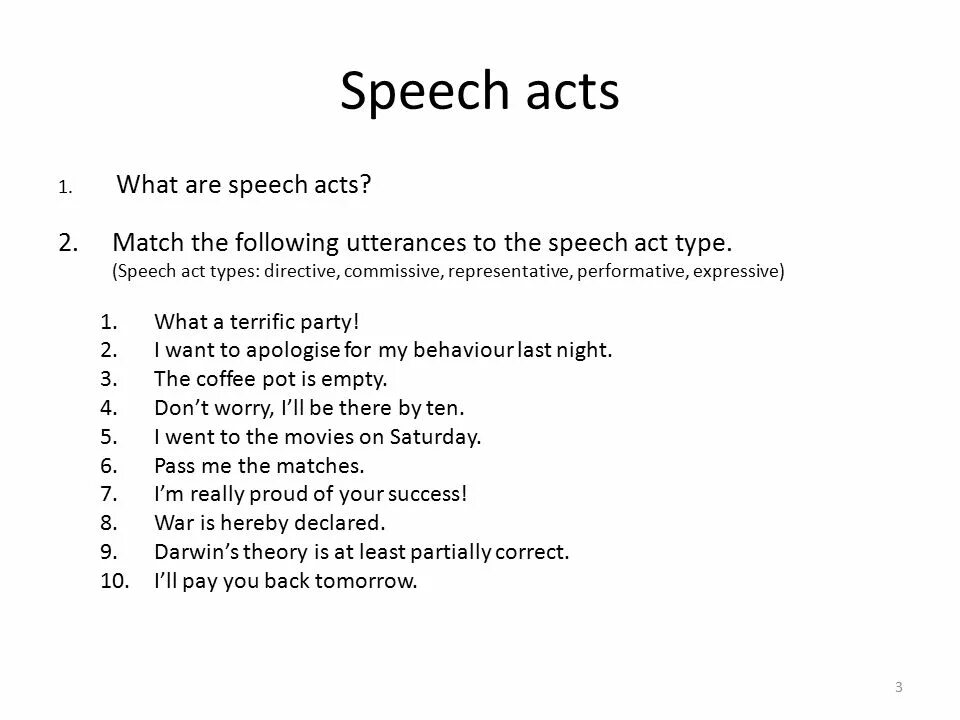 Indirect Speech Act.. Speech-Act characteristics. Speech Acts. Types of Speech Acts.