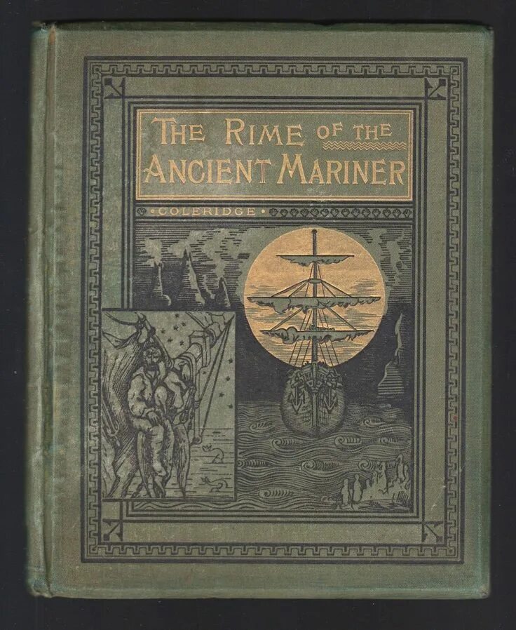 Ancient mariner. Кольридж Сказание о Старом мореходе. Сказание о Старом мореходе Сэмюэль Кольридж. Сказание о Старом мореходе книга. Кольридж книги.