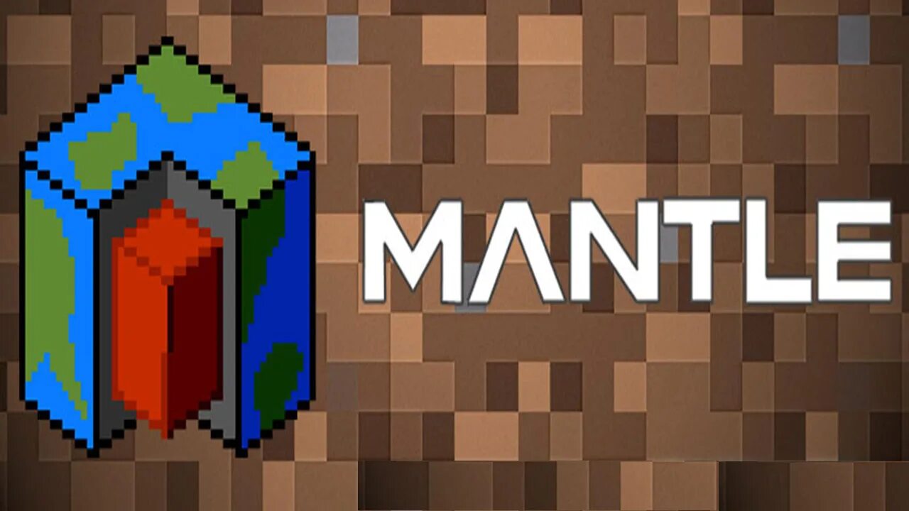 Mantle 1.12 2. Mantle Mod 1.12.2. Mantle-1.12-1.3.3.55. Mantle 1.16.5.