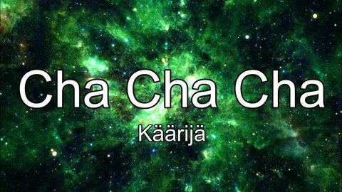 Käärijä cha cha cha
