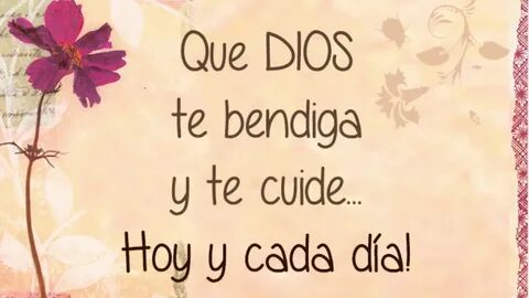 Dios te bendiga
