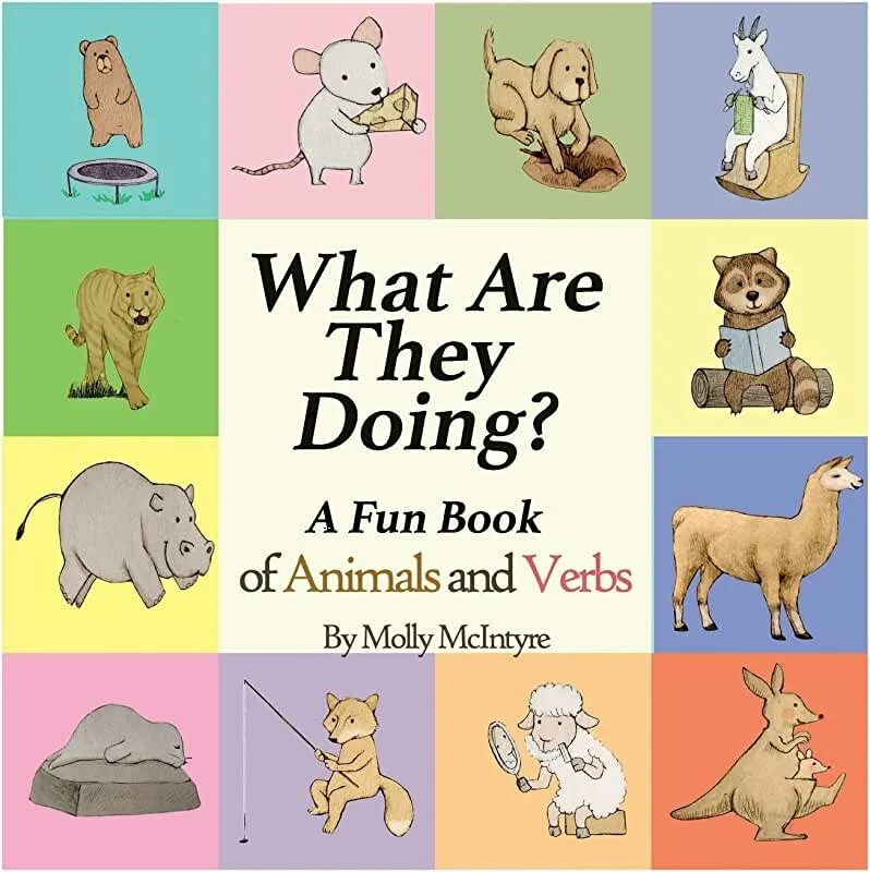 What are they doing animals. What are the animals doing. Animals verbs. Present Continuous animals. Книга animals animals