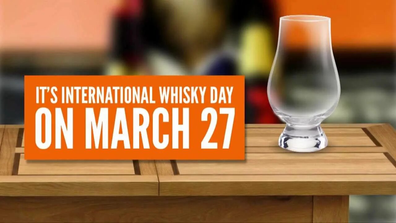 Make e day. Международный день виски. Международный день виски (International Whiskey Day). Международный день виски открытки.