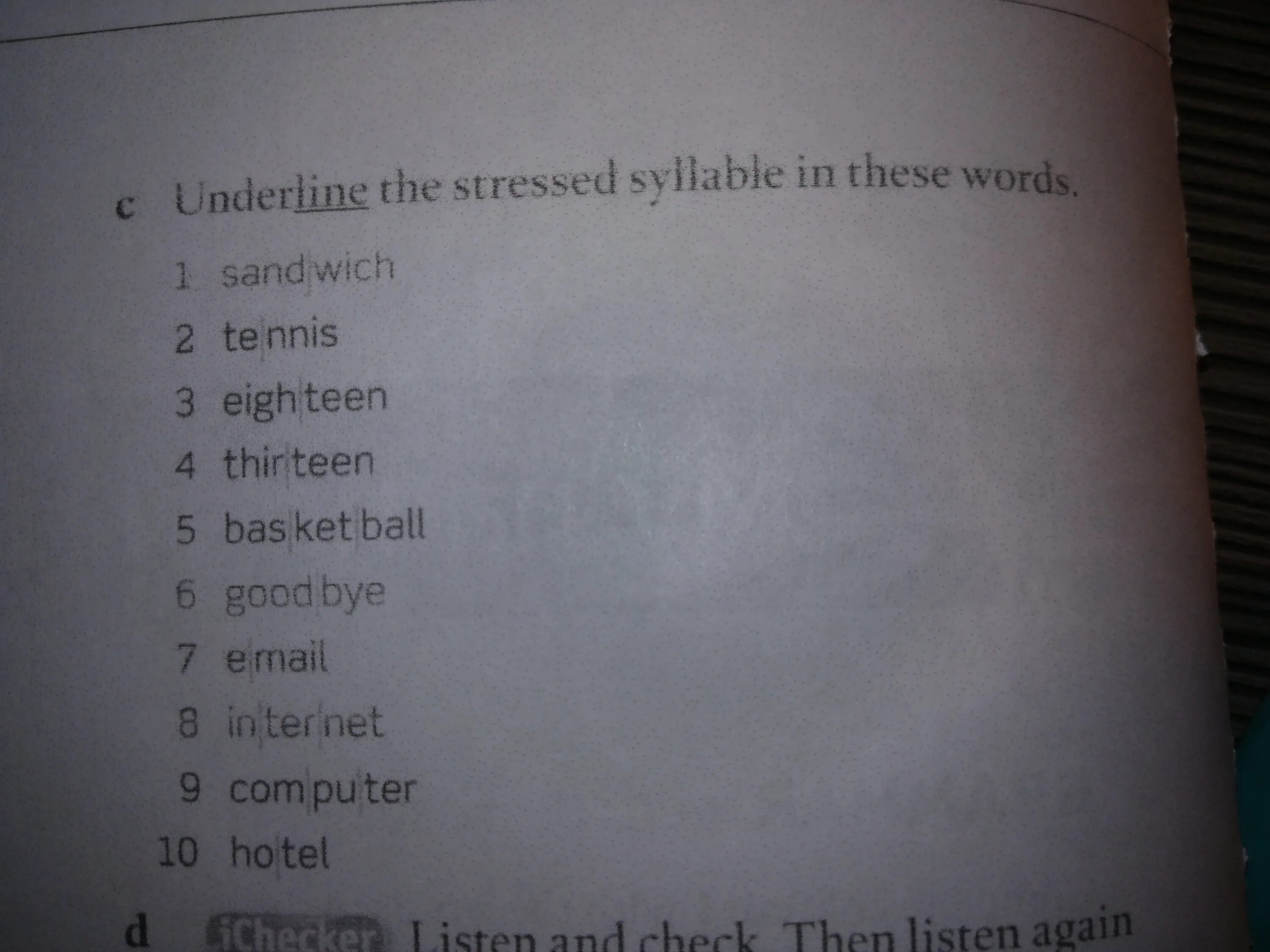 Underline the stressed. Underline the stressed syllable. Underline the stressed syllable in these Words. Underline the stressed syllable in these Words Sandwich Tennis eighteen. Underline the stressed syllable пример.