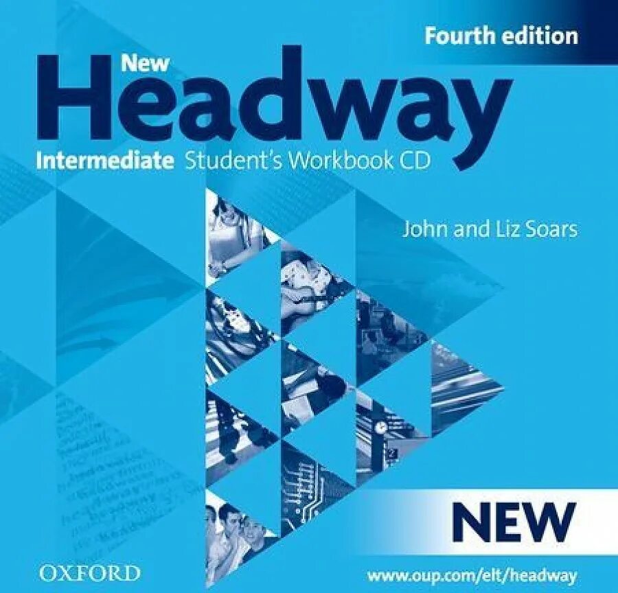 Headway intermediate book. New headway 4th edition. intermediate student&#039;s book liz and john soars the new edition. headway intermediate workbook liz and john soars pdf. audio cd. new headway beginner.