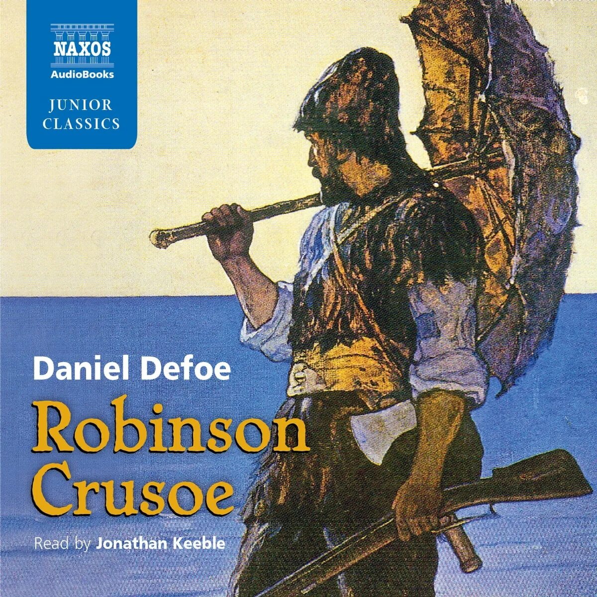 Робинзон Крузо. Робинзон Крузо книга. Robinson Crusoe by Daniel Defoe. Робинзон Крузо обложка книги.