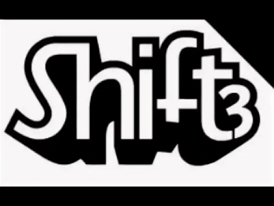 Me shift. Me shift
