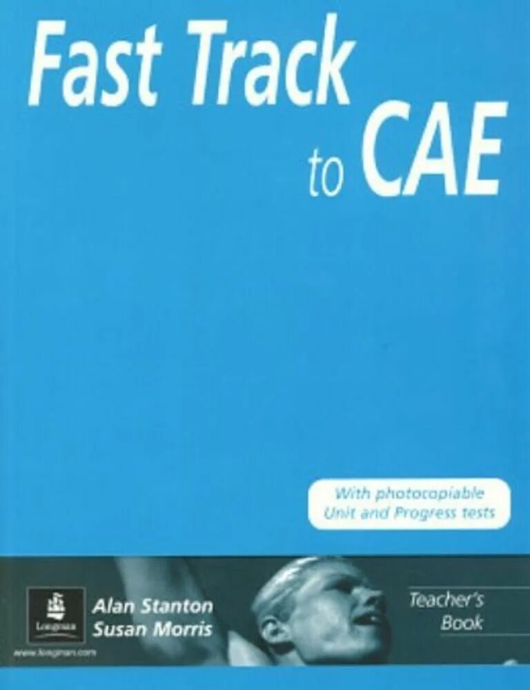 Fast track english. Fast track to cae. fast track to cae students book. учебник business english katie morris для учителя.