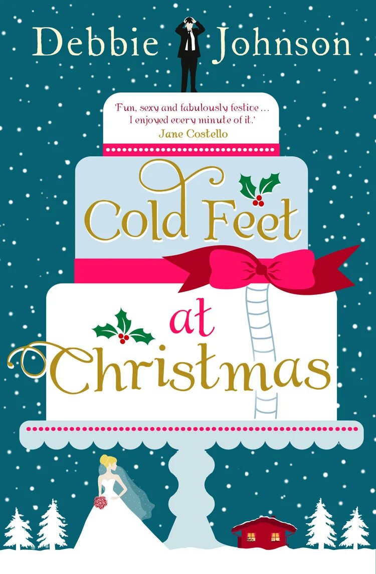 Debbie Johnson. Johnson&Johnson Christmas. Fabulously. Christmas feet. Cold book