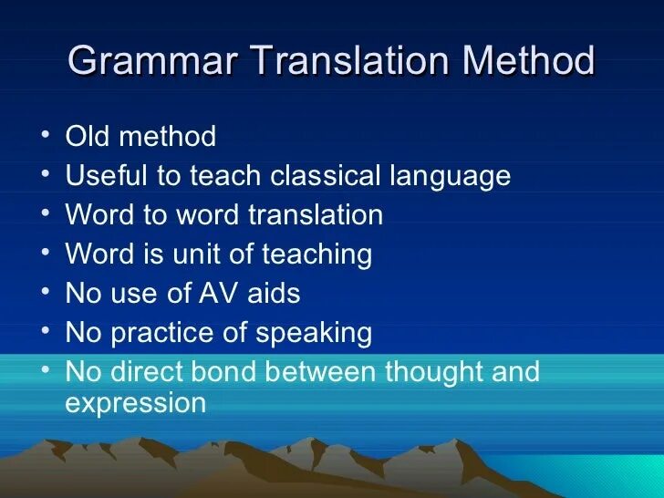 Method перевод на русский. Grammar translation method. Grammar translation approach. Approaches and methods. History of Grammar translation method.