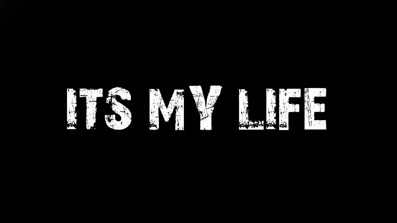 My life is only mine. ИТС май лайф. Надпись ИТС май лайф. "Its my Life" группы "bon Jovi". It’s my Life фото.