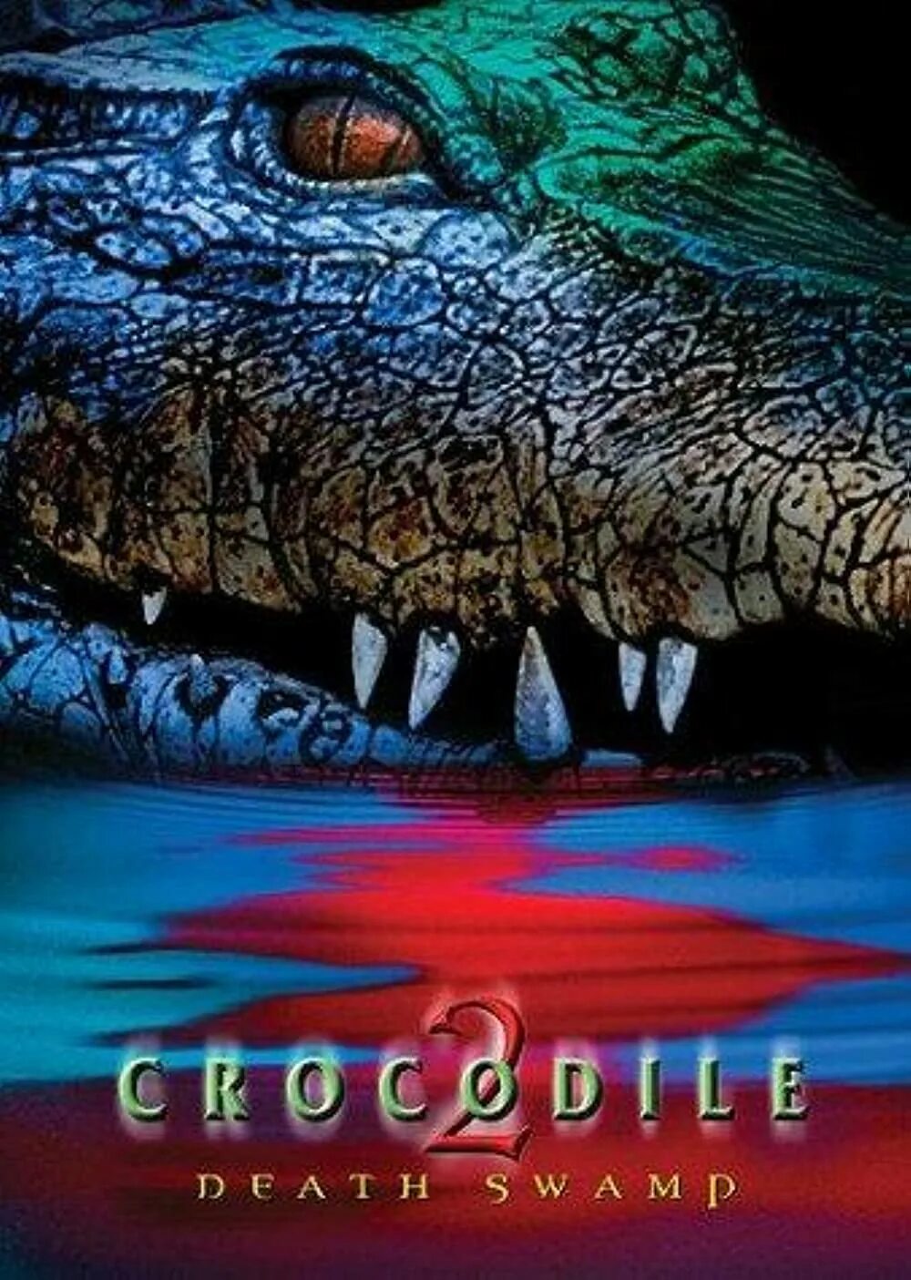 Крокодил 2002. Крокодил 2: список жертв (crocodile 2: death swamp) 2002.