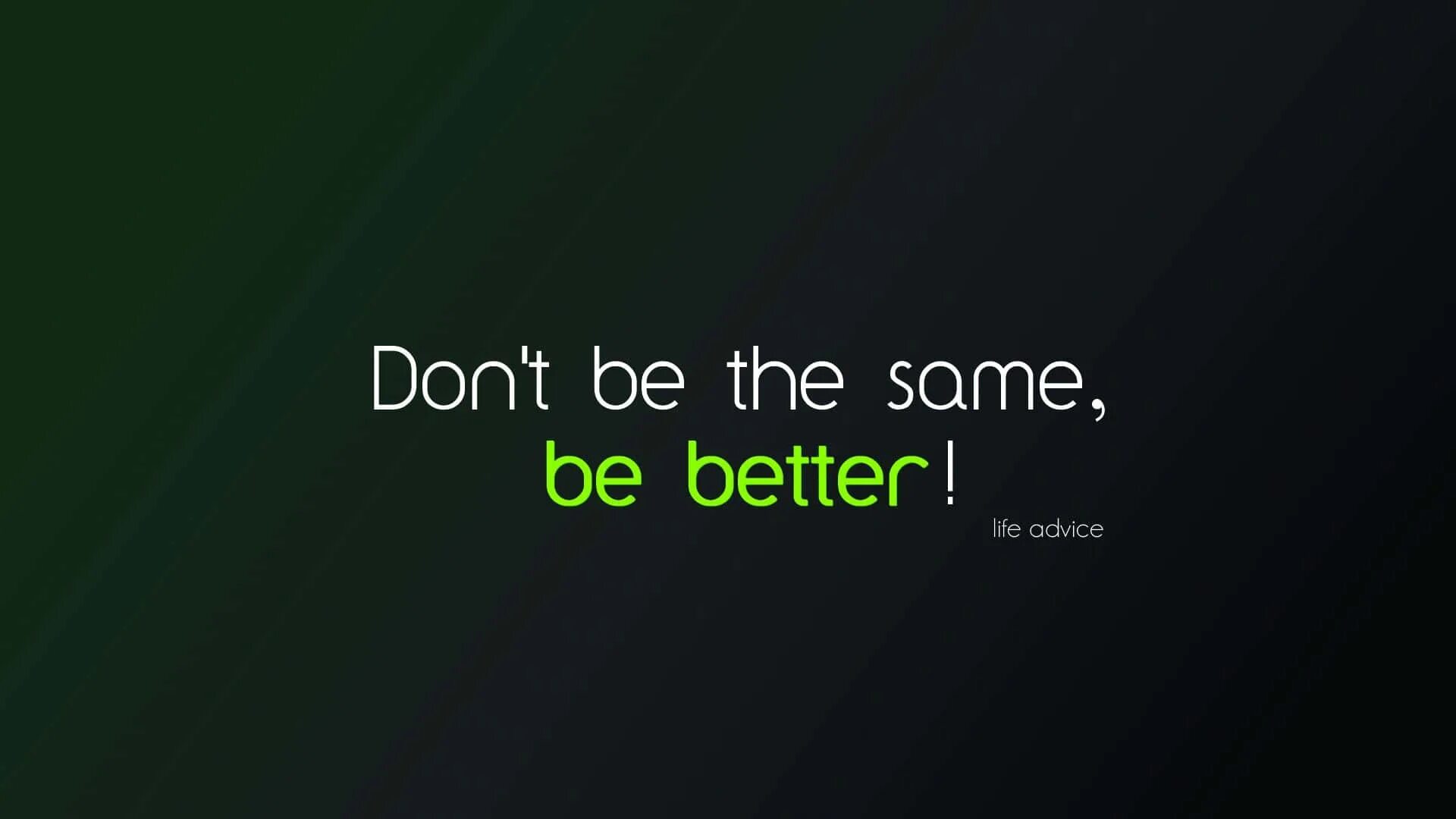 One who has