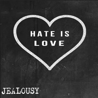 Hate love