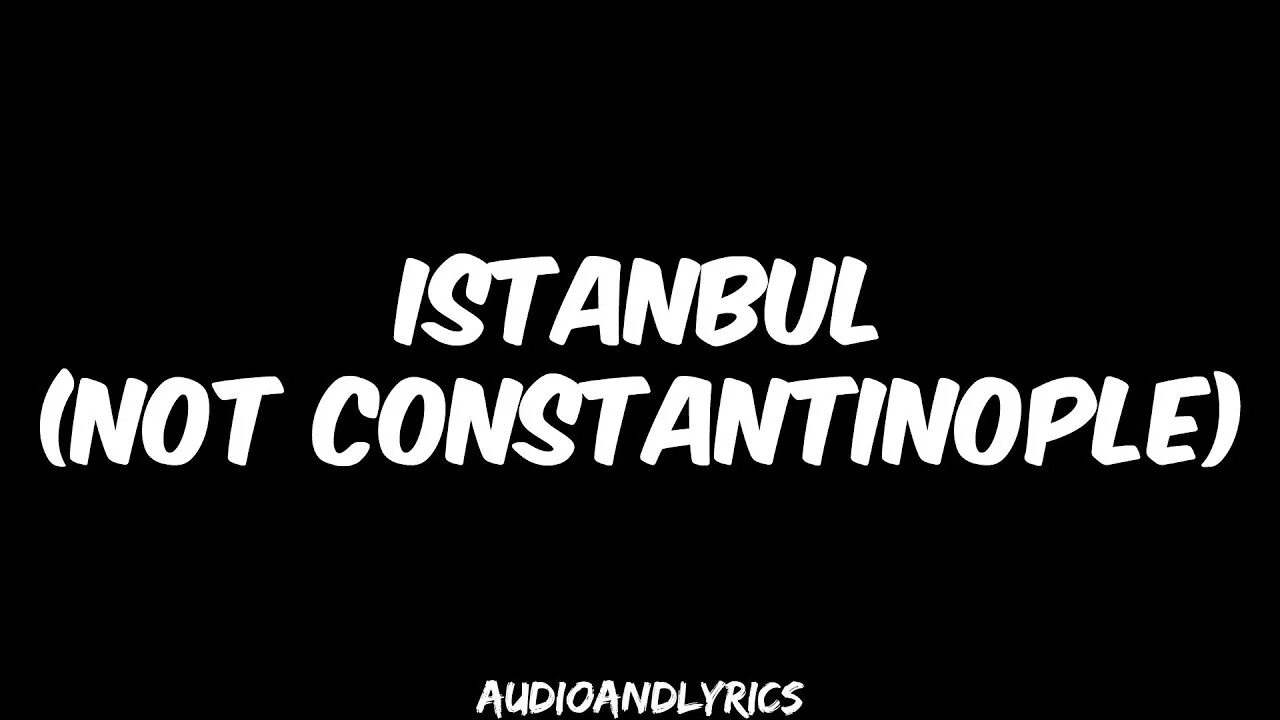 Песня constantinople. Песня istanbul not constantinople. истамбул константинополь ноты. istanbul not constantinople they might be giants. истамбул песня.