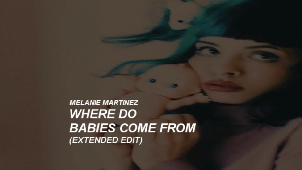 Where do Babies come. Melanie Martinez where do Babies come from. Melanie Martinez из клипов. Where do Babies come from Melanie Martinez текст.