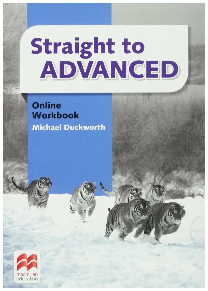 Workbook english advance. Workbook Michael Duckworth. Macmillan Publishers книги. Book straight.