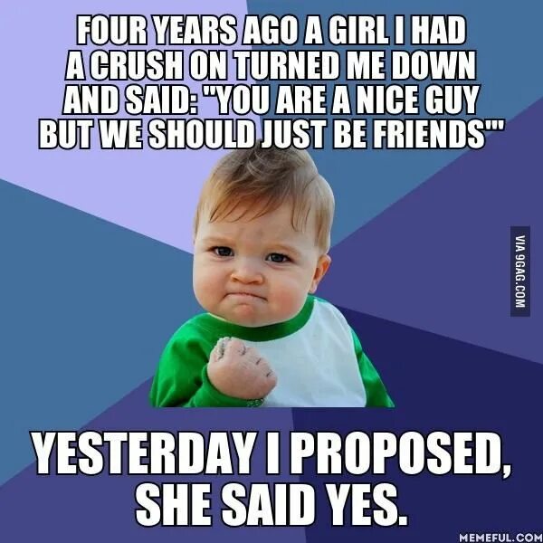 May have said it. I am said Yes. She said Yes meme. Yes funny.