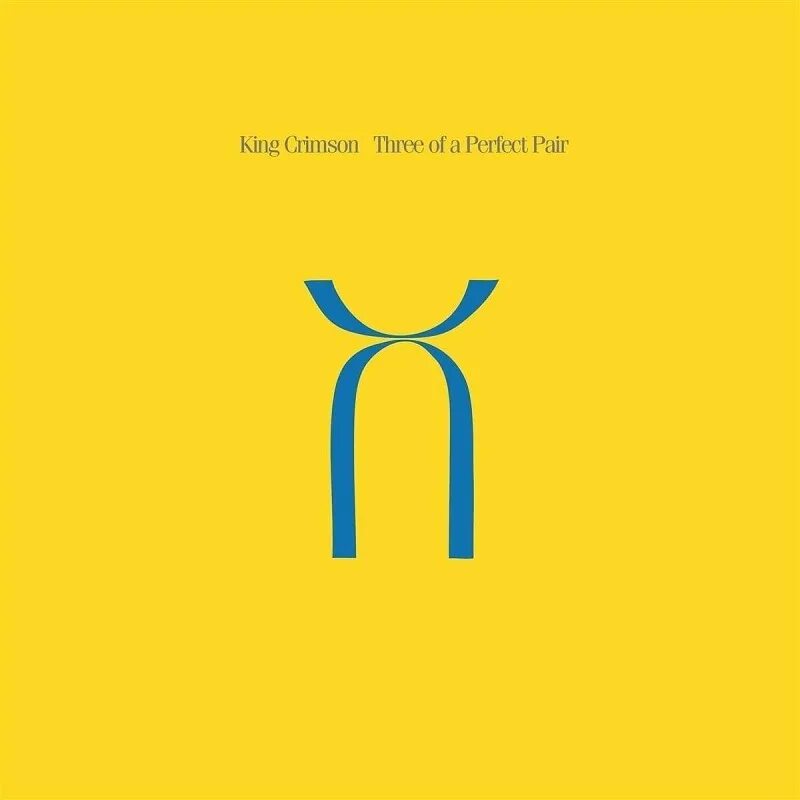 All three of us. King crimson three of a perfect pair. king crimson 1984. king crimson perfect pair. king crimson - &quot;three of a perfect pair 2016 обложка.