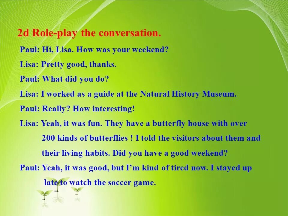 What are you do last weekend. How was your weekend. My last weekend презентация. How's your weekend. How was your weekend ответ.