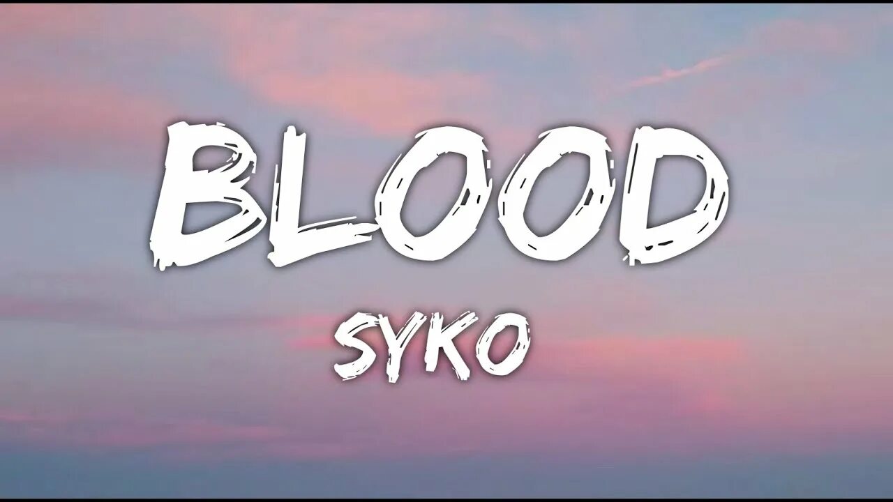 Syko brooklynbloodpop. Brooklynbloodpop обложка. Syko Brooklyn Blood Pop. Syko #brooklynbloodpop Slowed.